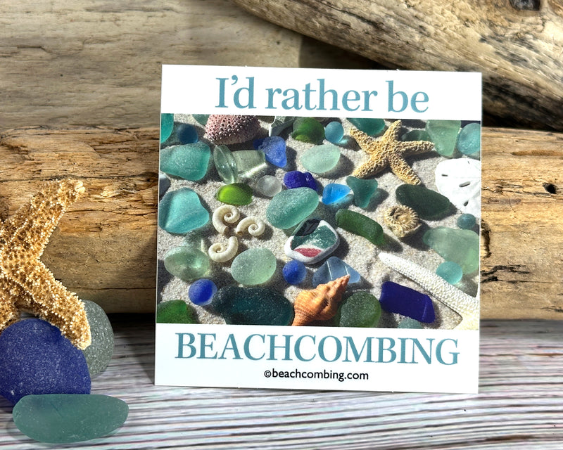 I'd Rather Be Beachcombing Shells and Sea Glass Square Bumper/Laptop Sticker